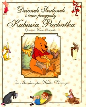 Okładka: Wanda Chotomska - Dzionek Szalonek i inne przygody Kubusia Puchatka