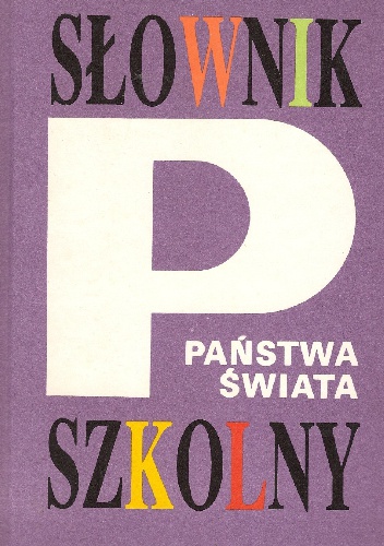 Okładka: Tadeusz Mołdawy - Słownik szkolny. Państwa świata