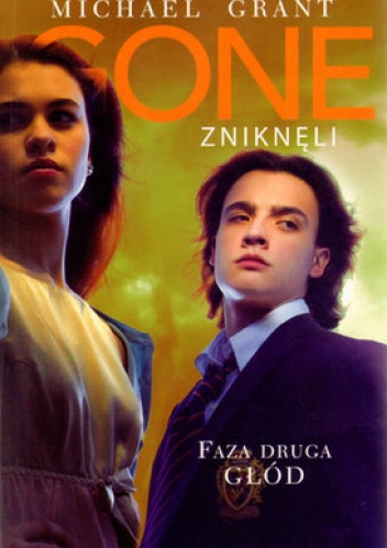 Okładka: Michael Grant - Faza druga: Głód