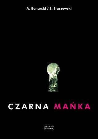 Okładka: Stanisław Staszewski - Czarna Mańka