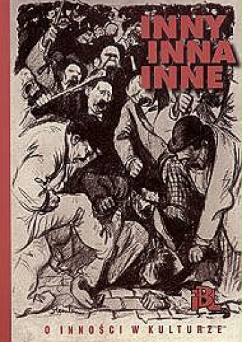 Okładka: Maria Janion - Inny, inna, inne. O inności w kulturze