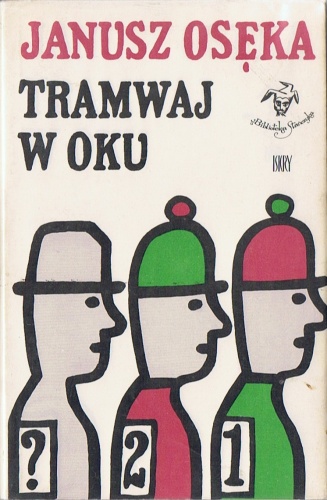 Okładka: Janusz Osęka - Tramwaj w oku