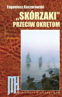 Okładka: Eugeniusz Koczorowski - Skórzaki przeciw okrętom