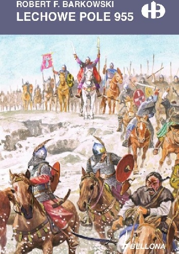 Okładka: Robert F. Barkowski - Lechowe Pole 955