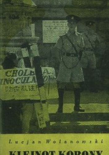 Okładka: Lucjan Wolanowski - Klejnot korony: Reporter w Hongkongu w godzinie zarazy