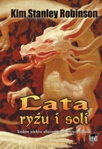 Okładka: Kim Stanley Robinson - Lata ryżu i soli
