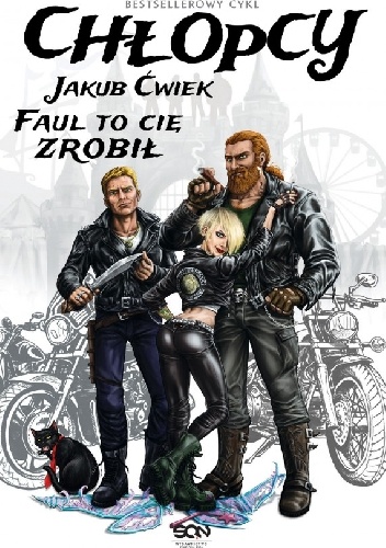 Okładka: Jakub Ćwiek - Chłopcy. Faul to cię zrobił