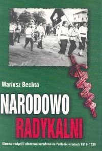 Okładka: Mariusz Bechta - NARODOWO RADYKALNI