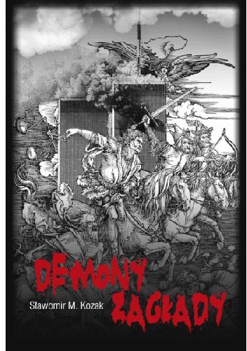 Okładka: Sławomir M. Kozak - Demony zagłady
