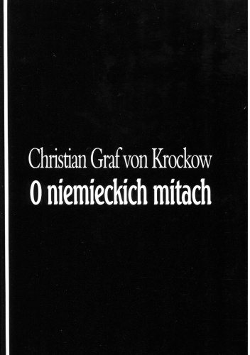 Okładka: Christian Graf von Krockow - O niemieckich mitach