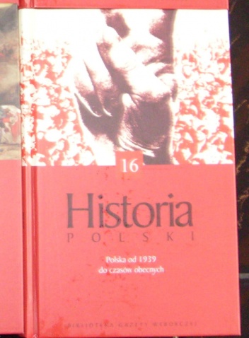 Okładka: Andrzej Paczkowski - Historia Polski. (IV) lata od 1939 do czasów obecnych.