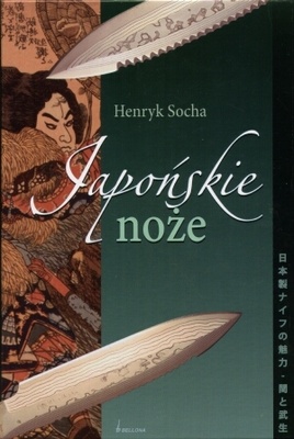 Okładka: Henryk Socha - Japońskie noże