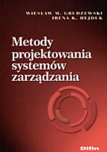 Okładka: Irena K. Hejduk - Metody projektowania systemów zarządzania