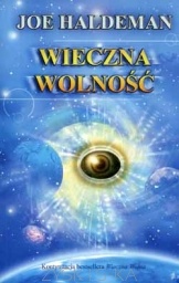 Okładka: Joe William Haldeman - Wieczna wolność