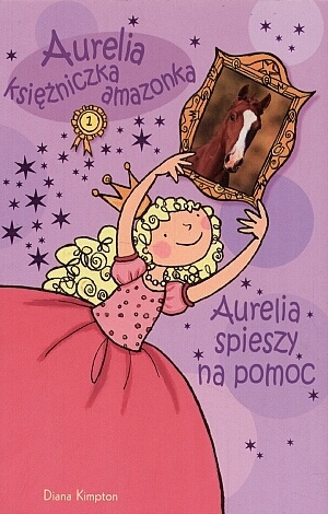 Okładka: Diana Kimpton - Aurelia spieszy na pomoc