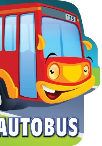 Okładka: Urszula Kozłowska - Autobus. Wykrojnik