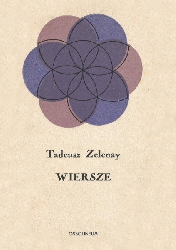 Tadeusz Zelenay - Wiersze