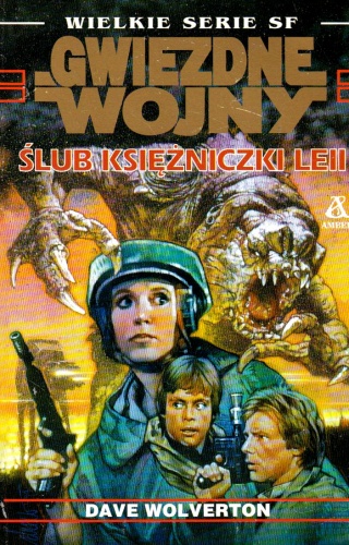 Okładka: Dave John Wolverton - Ślub Księżniczki Leii