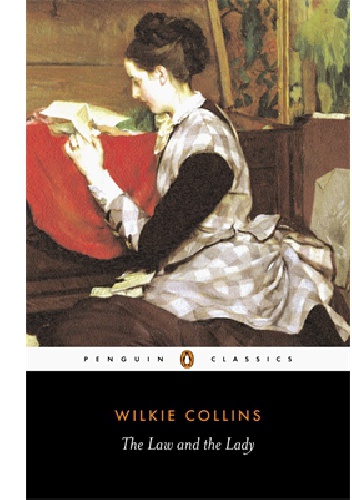 Okładka: Wilkie Collins - The Law and the Lady