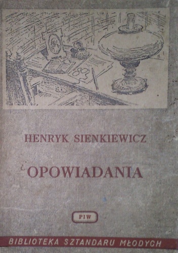 Okładka: Henryk Sienkiewicz - Opowiadania