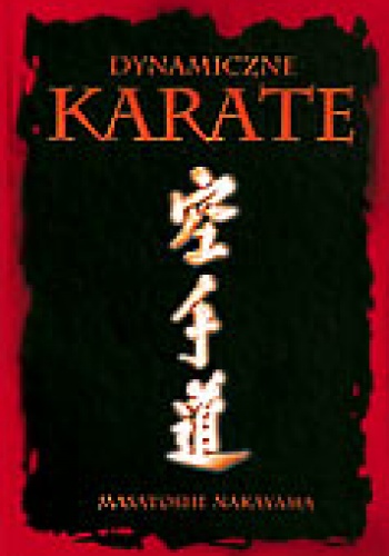 Okładka:  Masatoshi Nakayama - Dynamiczne Karate