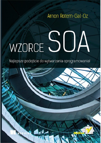 Okładka: Arnon Rotem-Gal-Oz - Wzorce SOA
