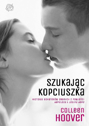Okładka: Colleen Hoover - Szukając Kopciuszka