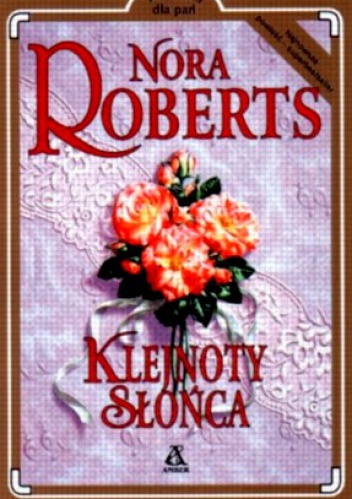Okładka: Nora Roberts - Klejnoty słońca