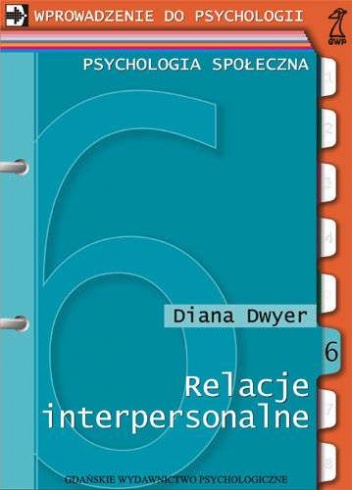 Okładka: Diana Dwyer - Bliskie relacje interpersonalne
