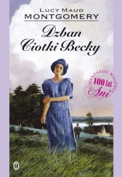 Okładka: Lucy Maud Montgomery - Dzban ciotki Becky