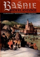 Okładka: Andrzej Dąbrówka - Baśnie niderlandzkie