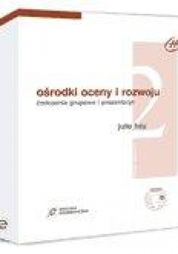 Okładka: Julie Hay - Ośrodki oceny i rozwoju. Zestaw 2