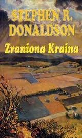 Okładka: Stephen R. Donaldson - Zraniona kraina