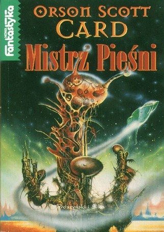 Okładka: Orson Scott Card - Mistrz pieśni