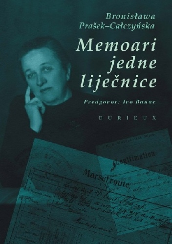 Okładka: Bronisława Prasek-Całczyńska - Memoari jedne liječnice