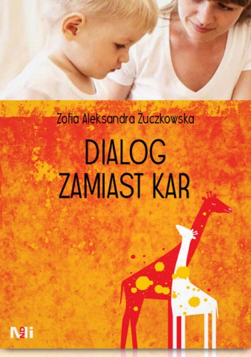 Okładka: Zofia Żuczkowska - Dialog zamiast kar