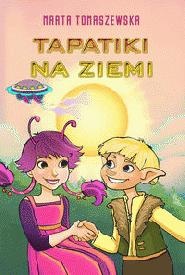 Okładka: Marta Tomaszewska - Tapatiki na Ziemi