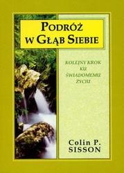 Okładka:  Sisson Colin P. - Podróż w głąb siebie