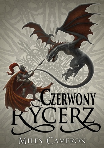 Okładka: Miles Cameron - Czerwony rycerz