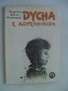 Okładka: Zbigniew Belina Brzozowski - Dycha z Kopernikiem