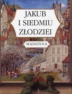 Okładka:  Madonna - Jakub i siedmiu złodziei