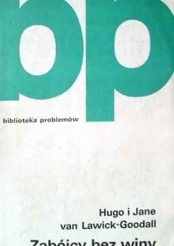 Okładka: Jane Goodall - Zabójcy bez  winy