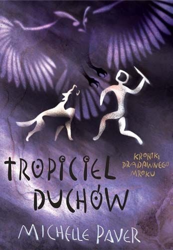 Okładka: Michelle Paver - Tropiciel Duchów