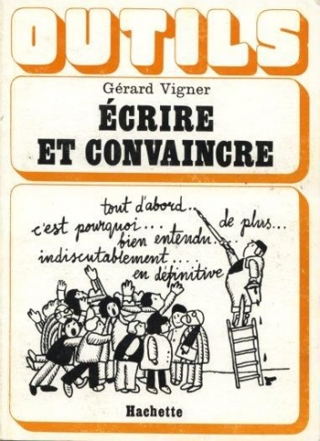 Okładka: Gérard Vigner - Ecrire et convaincre