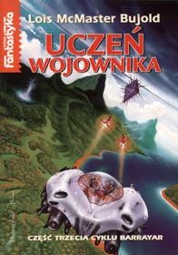 Okładka: Lois McMaster Bujold - Uczeń wojownika