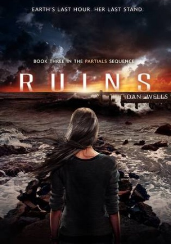 Okładka: Dan Wells - Ruins
