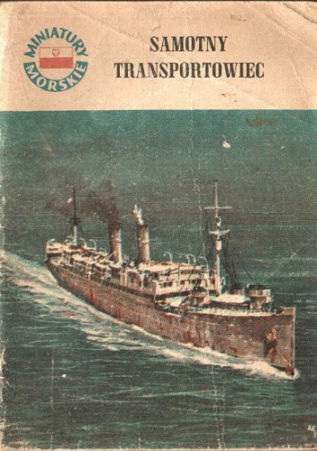 Okładka: Jerzy Miciński - Samotny transportowiec