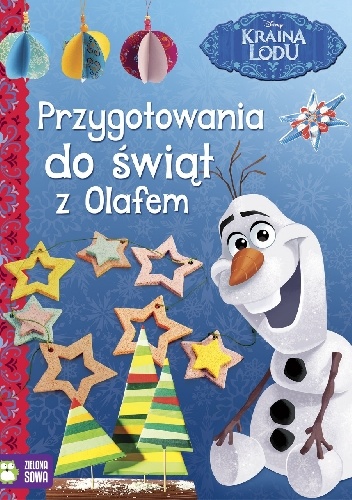 Okładka:  Joanna Tołłoczko Piotr Syndoman - Przygotowania do świąt z Olafem