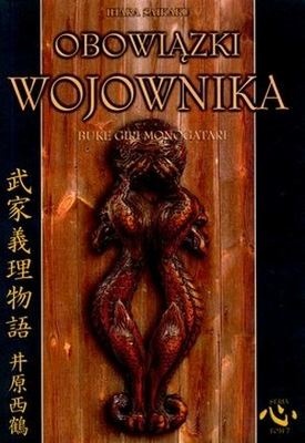 Okładka: Saikaku Ihara - Obowiązki wojownika
