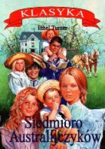 Okładka: Ethel Turner - Siedmioro Australijczyków